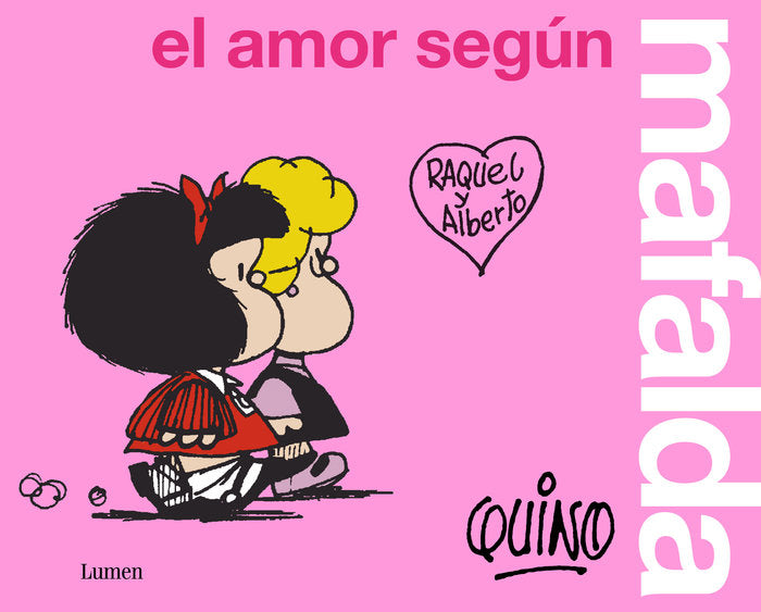 El amor según Mafalda, de Quino, | portada del libro