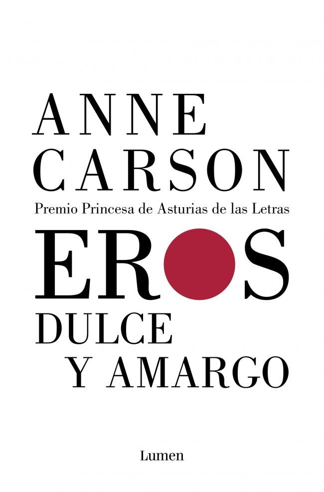Eros dulce y amargo, de Carson, Anne | portada del libro