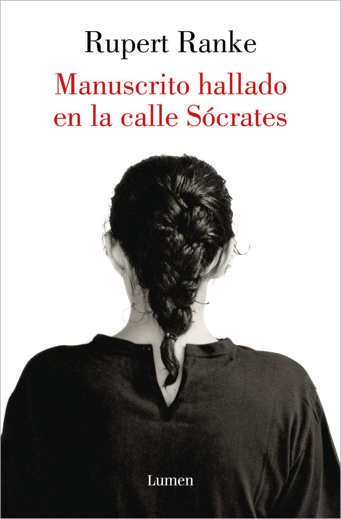 MANUSCRITO HALLADO EN LA CALLE SOCRATES, de RANKE, RUPERT | portada del libro