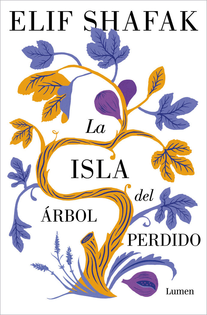 LA ISLA DEL ARBOL PERDIDO, de SHAFAK, ELIF | portada del libro