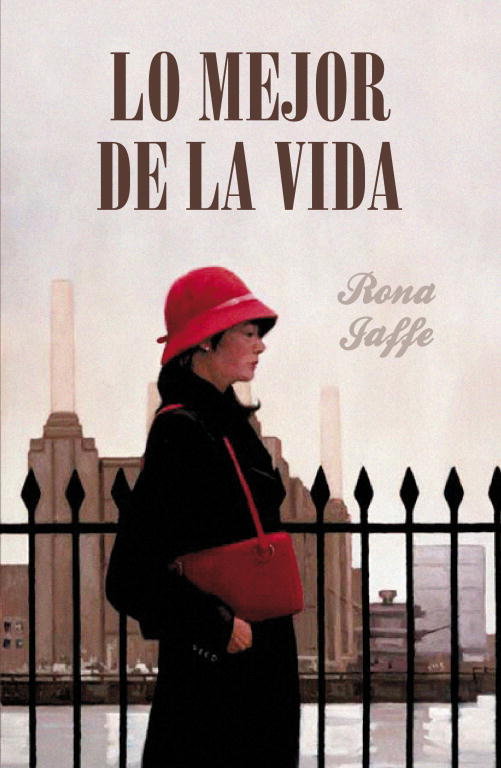 Lo mejor de la vida, de Jaffe, Rona | portada del libro