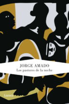 Los pastores de la noche, de Jorge Amado | portada del libro