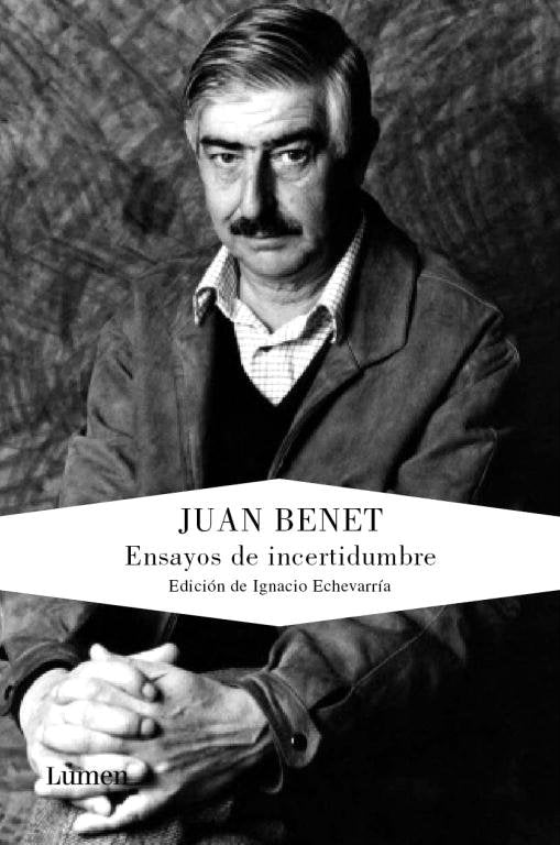 Ensayos de incertidumbre, de Benet, Juan | portada del libro