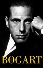 Bogart, de Stefan Kanfer | portada del libro