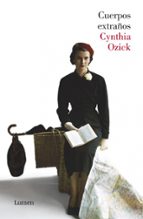 Cuerpos extraños, de Cynthia Ozick | portada del libro