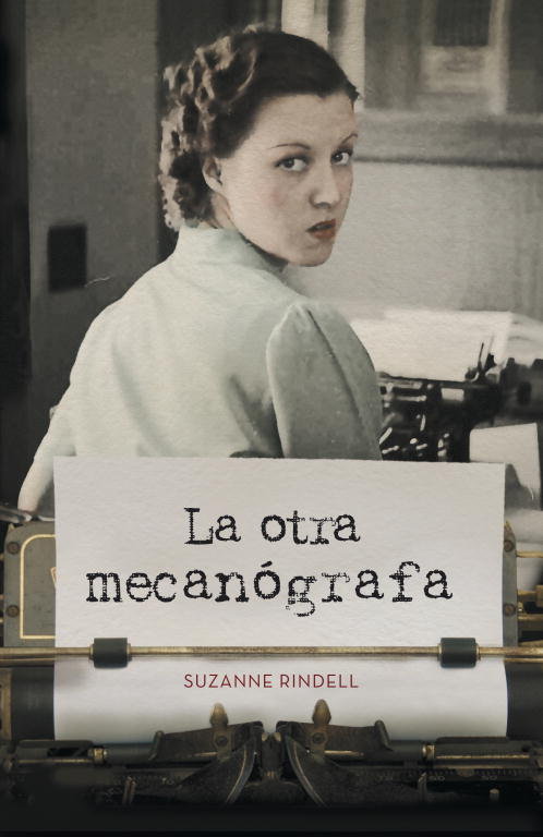La otra mecanógrafa, de Rindell, Suzanne | portada del libro