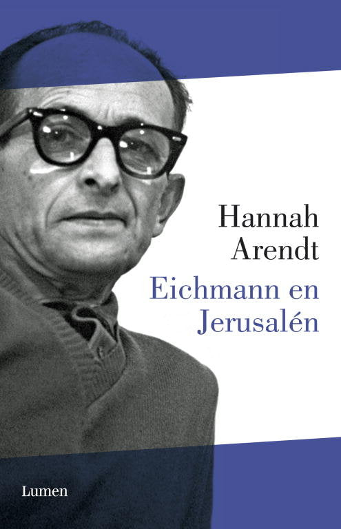 Eichmann en Jerusalén, de ARENDT,HANNAH | portada del libro