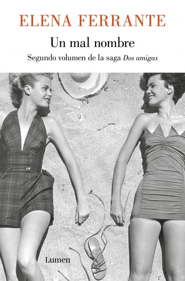 Un mal nombre (Dos amigas 2), de Ferrante, Elena | portada del libro