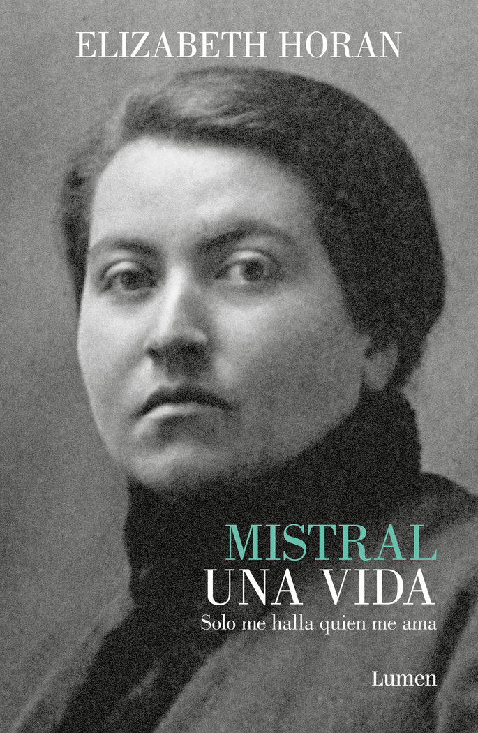 MISTRAL. UNA VIDA, de ELIZABETH HORAN | portada del libro