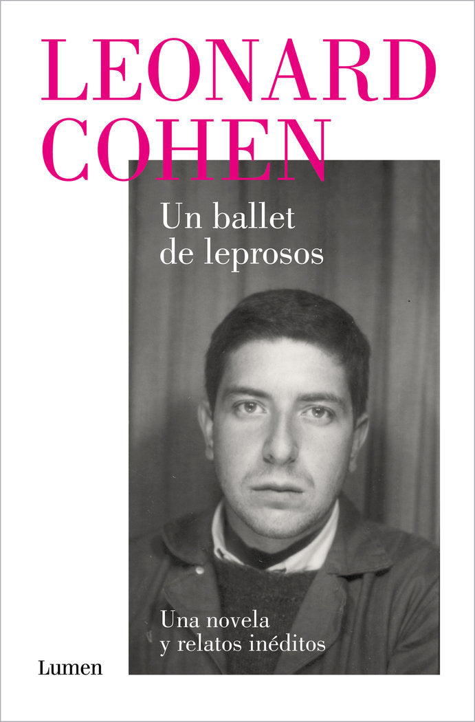 Un ballet de leprosos, de LEONARD COHEN | portada del libro
