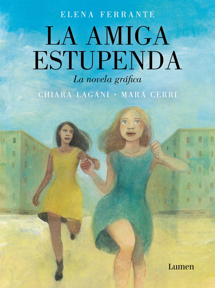 LA AMIGA ESTUPENDA LA NOVELA GRAFICA, de CERRI,MARA | portada del libro