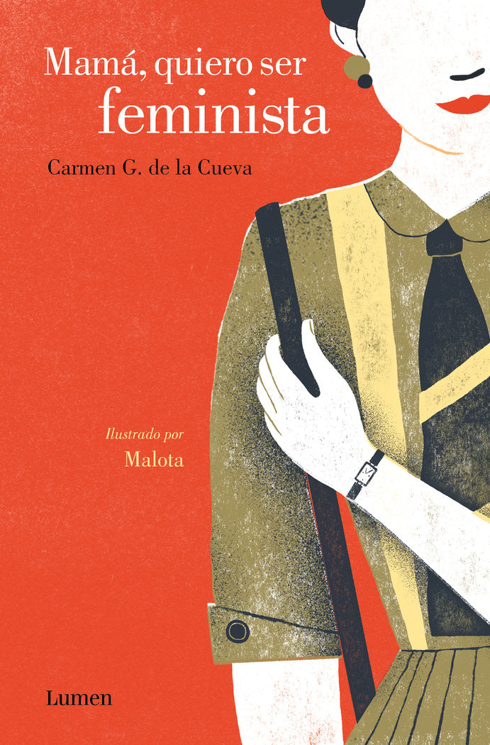 MAMA, QUIERO SER FEMINISTA, de G. DE LA CUEVA, CARMEN | portada del libro