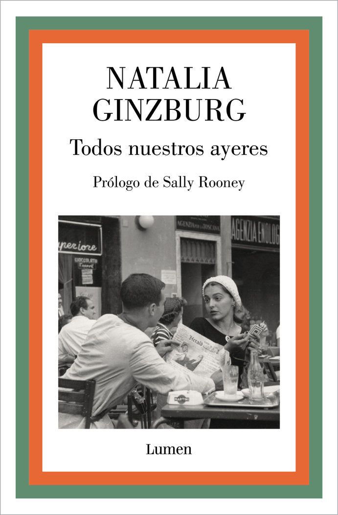 Todos nuestros ayeres, de NATALIA GINZBURG | portada del libro