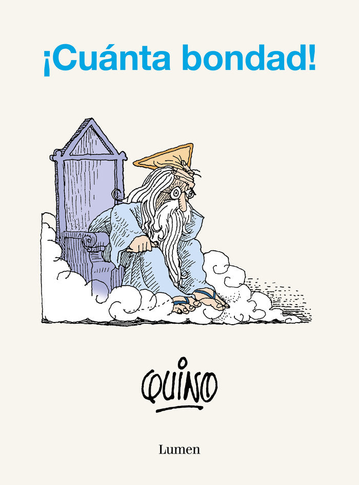¡CUANTA BONDAD!, de QUINO, | portada del libro
