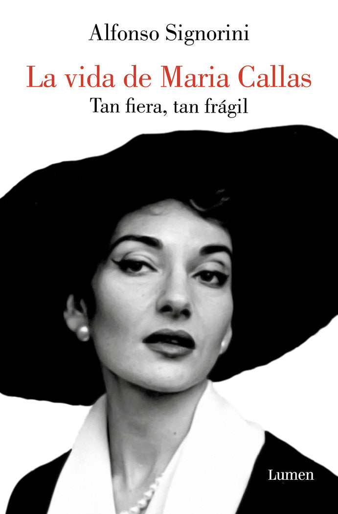 LA VIDA DE MARIA CALLAS, de SIGNORINI, ALFONSO | portada del libro