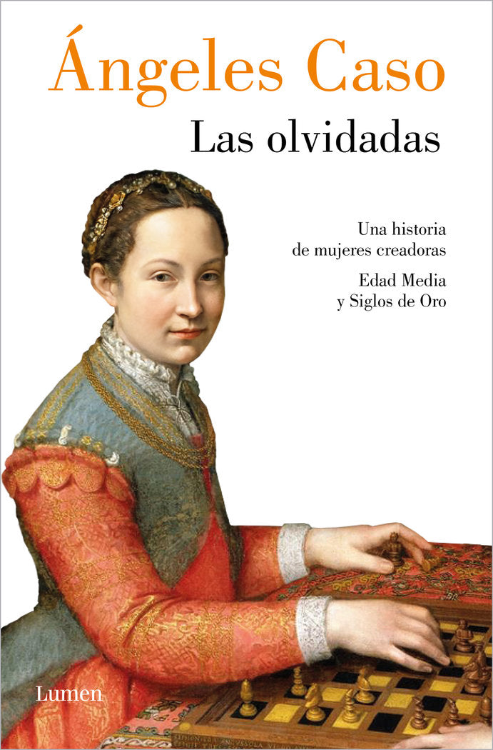 LAS OLVIDADAS, de CASO, ANGELES | portada del libro