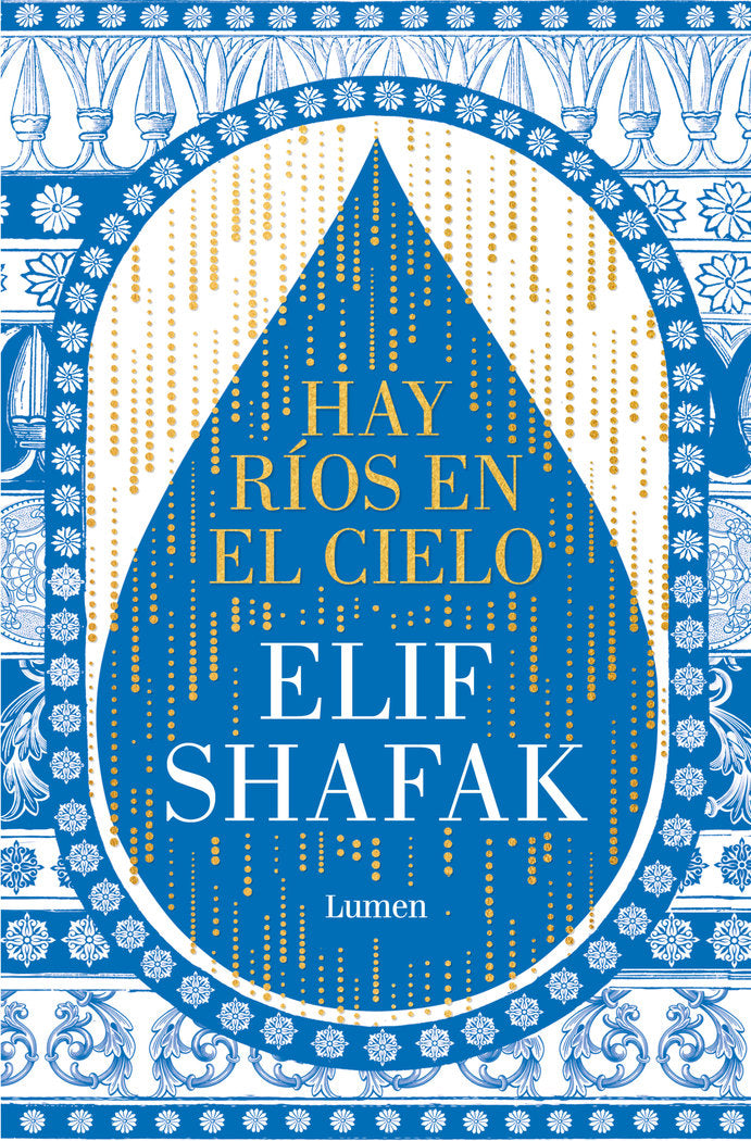 HAY RIOS EN EL CIELO, de SHAFAK, ELIF | portada del libro