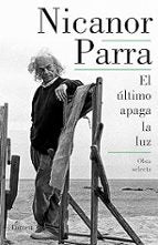 El último apaga la luz, de Nicanor Parra | portada del libro