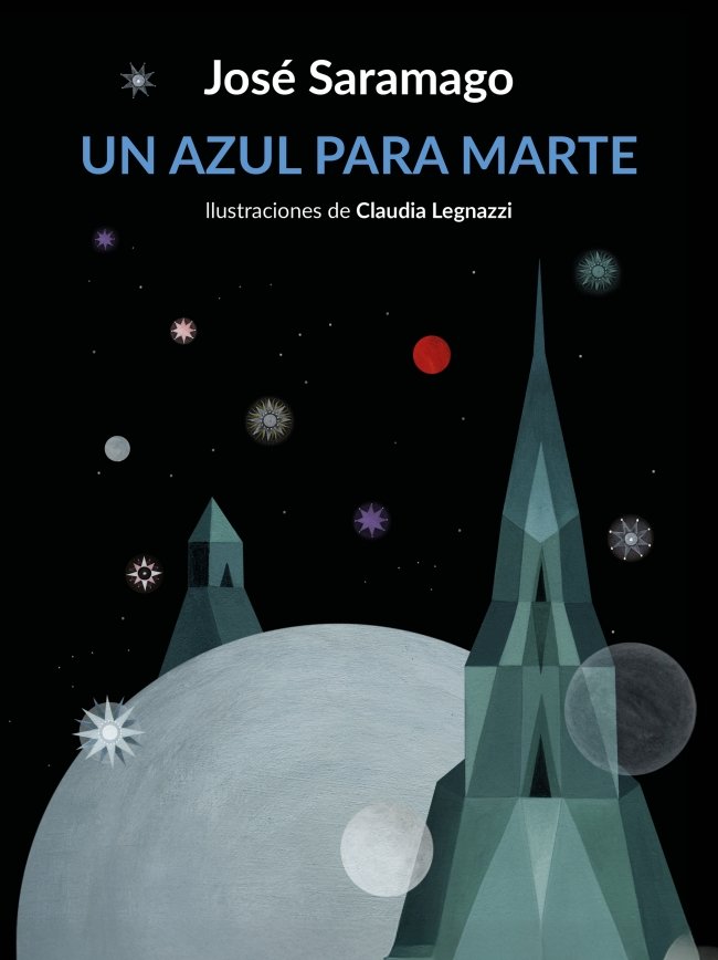 UN AZUL PARA MARTE, de SARAMAGO, JOSE | portada del libro