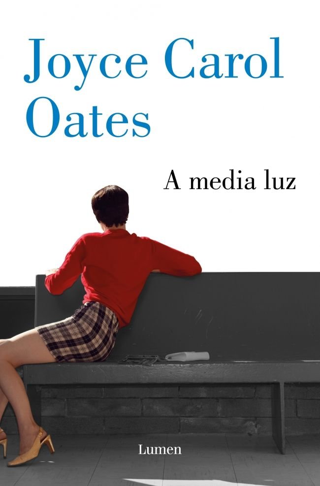 A media luz, de JOYCE CAROL OATES | portada del libro