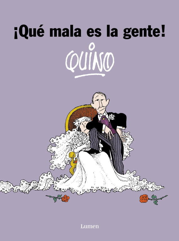 ¡Qué mala es la gente!, de Quino, | portada del libro