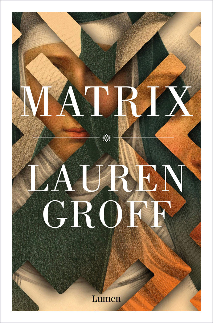 MATRIX, de GROFF, LAUREN | portada del libro