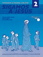 Sigamos a Jesús 2. Catequesis de primera comunión, de Varios autores | portada del libro