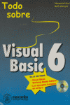 TODO SOBRE VISUAL BASIC 6, de NICOL#ALBRECHT | portada del libro