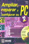 AMPLIAR REPARAR CONFIGURAR PC+CD 2ª, de EGGELING#FRATER | portada del libro