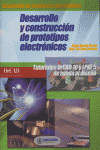 DESARROLLO Y CONSTRUCCION PROTOTIPOS ELECTRONICOS, de BUENO MARTIN,ANGEL | portada del libro
