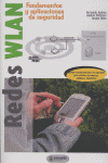 Fundamentos y Aplicaciones de Seguridad en Redes WLAN, de Andreu#Pellejero#Lesta | portada del libro