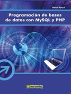 Programación de Bases de Datos con MYSQL y PHP, de Helma Spona | portada del libro