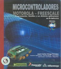 Microcontroladores Motrola-Freescale, de Vesga, Juan Carlos | portada del libro