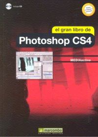 El Gran Libro de Photoshop CS4, de MEDIAactive | portada del libro