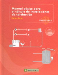 MANUAL BASICO PARA EL CALCULO INSTALACION DE CALEFACCION, de BUQUE,FRANCESC | portada del libro