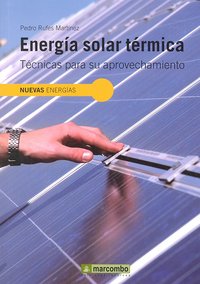 Energia Solar Térmica, de RUFES MARTINEZ, PEDRO | portada del libro