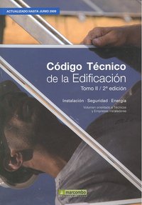 Código Técnico de la Edificación(Tomo II- 2ª Edición) CTE, de Soriano Rull, Albert | portada del libro