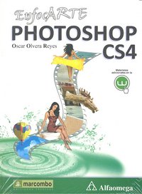 Photoshop CS4 - Enfocarte, de Olvera Reyes, Oscar | portada del libro