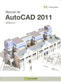 Manual de Autocad 2011, de MEDIAactive | portada del libro