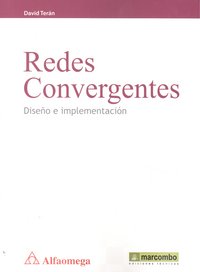 Redes Convergentes: Diseño e Implementación, de TERAN, DAVID | portada del libro