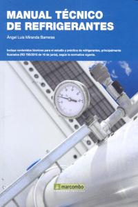 Manual Técnico de Refrigerantes, de Miranda Barreras, Ángel Luis | portada del libro