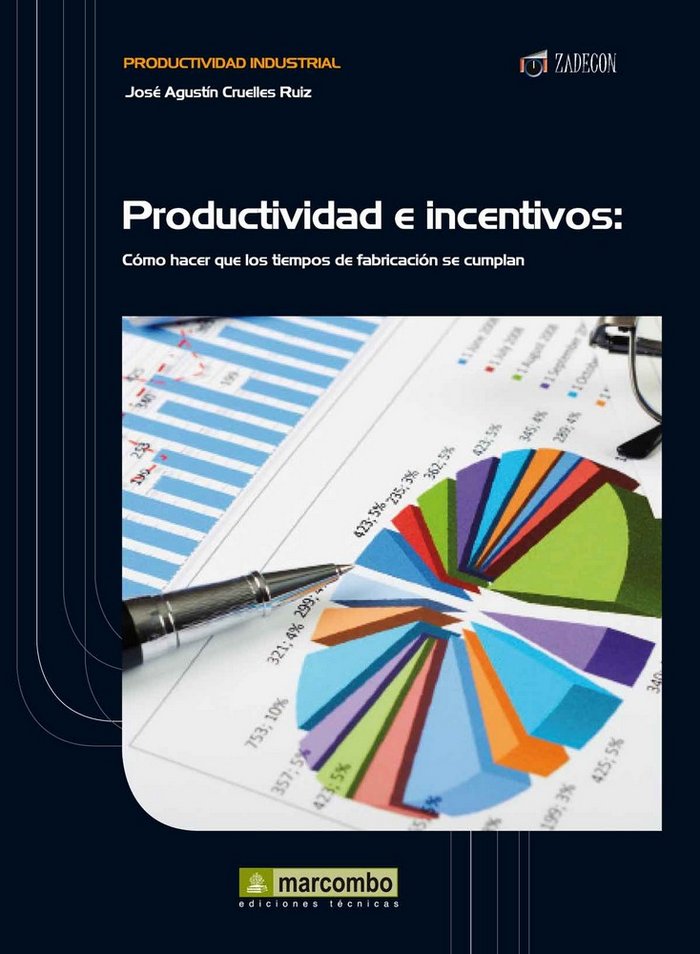 Productividad e Incentivos, de CRUELLES RUIZ, JOSÉ AGUSTIN | portada del libro