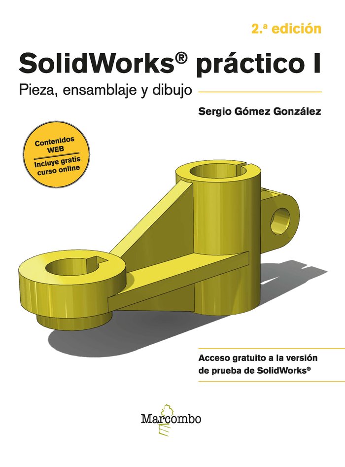 SolidWorks Práctico I, de Gómez González, Sergio | portada del libro