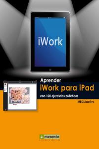 Aprender iWork para Ipad con 100 ejercicios prácticos, de MAS CLOTA, LIDIA | portada del libro