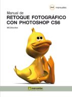 Manual de retoque fotográfico con Photoshop CS6, de Varios autores | portada del libro