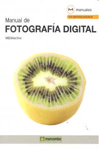Manual de fotografía digital, de , MediaActive | portada del libro