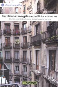 Certificación energética en edificios existentes, de PEREZ COBOS, SERGI | portada del libro