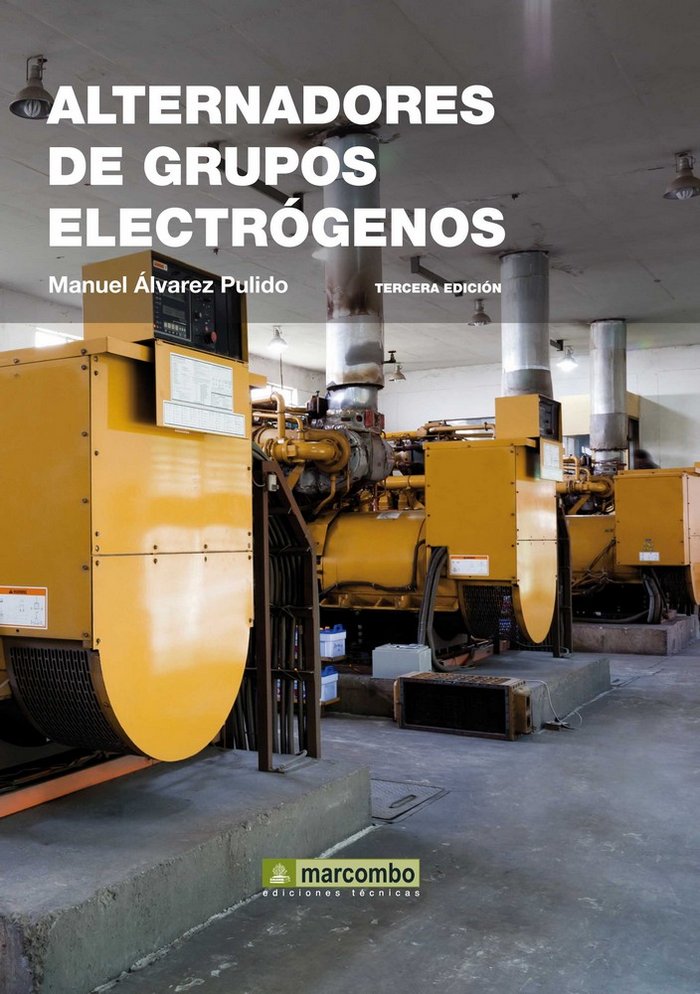 Alternadores de grupos electrógenos, de ALVAREZ PULIDO, MANUEL | portada del libro