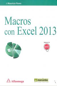 MACROS CON EXCEL 2013, de Flores, J. Mauricio | portada del libro