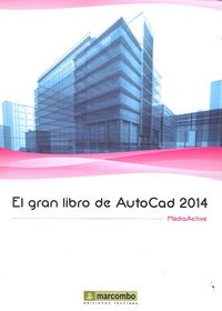 El Gran Libro de Autocad 2014, de , MediaActive | portada del libro